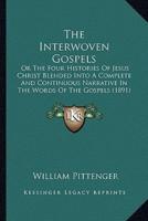 The Interwoven Gospels