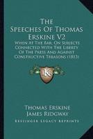 The Speeches Of Thomas Erskine V2