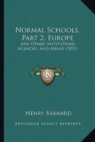 Normal Schools, Part 2, Europe