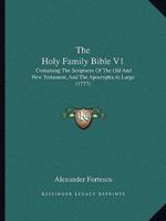 The Holy Family Bible V1