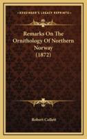 Remarks On The Ornithology Of Northern Norway (1872)