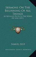 Sermons On The Beginning Of All Things