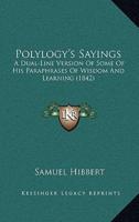 Polylogy's Sayings