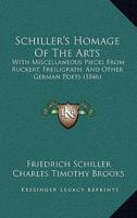 Schiller's Homage Of The Arts