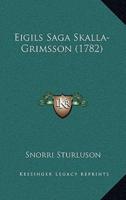 Eigils Saga Skalla-Grimsson (1782)
