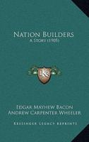 Nation Builders