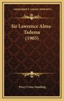 Sir Lawrence Alma-Tadema (1905)