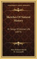 Sketches Of Natural History