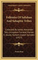 Folktales Of Salishan And Sahaptin Tribes