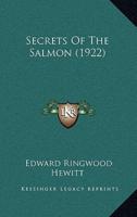 Secrets Of The Salmon (1922)