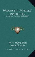 Wisconsin Farmers' Institutes