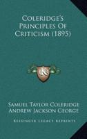 Coleridge's Principles Of Criticism (1895)