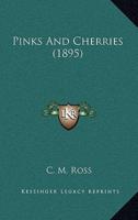 Pinks And Cherries (1895)