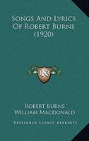 Songs And Lyrics Of Robert Burns (1920)