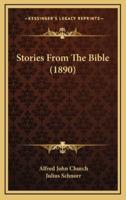 Stories From The Bible (1890)