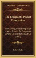 The Emigrant's Pocket Companion