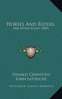 Horses And Riders