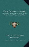 Our Constitution