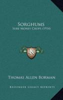 Sorghums