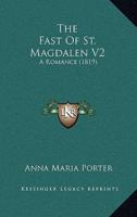 The Fast Of St. Magdalen V2