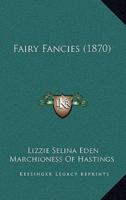 Fairy Fancies (1870)