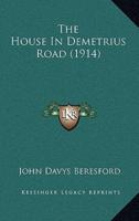 The House In Demetrius Road (1914)