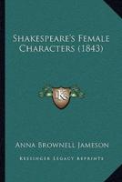 Shakespeare's Female Characters (1843)