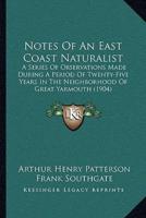 Notes Of An East Coast Naturalist