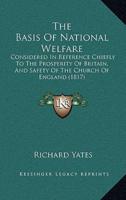 The Basis Of National Welfare
