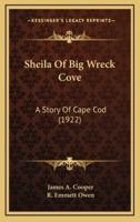 Sheila Of Big Wreck Cove