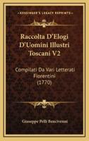 Raccolta D'Elogi D'Uomini Illustri Toscani V2