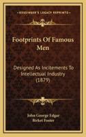 Footprints Of Famous Men