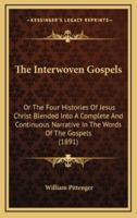 The Interwoven Gospels