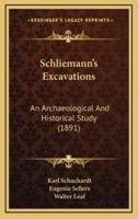 Schliemann's Excavations
