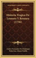Historia Tragica De Leonora Y Rosaura (1736)