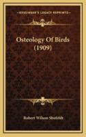 Osteology Of Birds (1909)