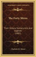 The Forty Shires