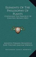 Elements of the Philosophy of Plants