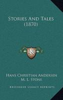 Stories And Tales (1870)