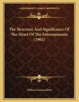 The Structure And Significance Of The Heart Of The Enteropneusta (1902)