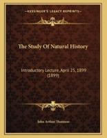 The Study Of Natural History