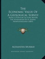 The Economic Value Of A Geological Survey