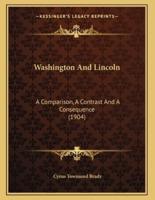 Washington And Lincoln