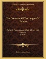 The Covenant Of The League Of Nations