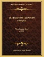 The Future Of The Port Of Shanghai