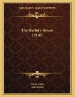 The Harlot's House (1910)