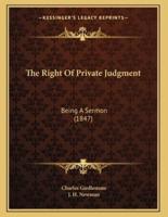 The Right Of Private Judgment