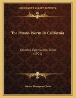 The Potato-Worm In California