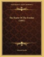 The Route Of The Exodus (1891)