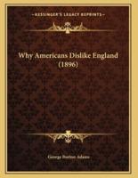 Why Americans Dislike England (1896)